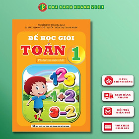 Sách Để Học Giỏi Toán 1 (Phiên Bản Mới Nhất)