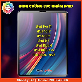 Mua Kính cường lực nhám chống bám vân tay cho iPad Pro 11   Air 1/2/3/4  Mini 1/2/3/4/5/6  Gen 2/3/4/5/6/7/8/9