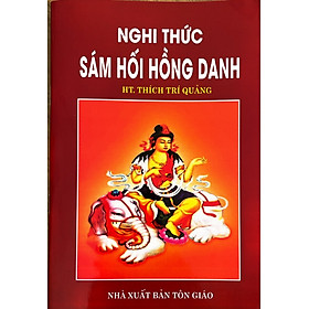 Nghi Thức Sám Hối Hồng Danh - HT. Thích Trí Quảng