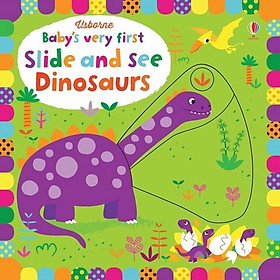 Hình ảnh Sách tương tác tiếng Anh - Usborne Baby's Very First Slide and See Dinosaurs