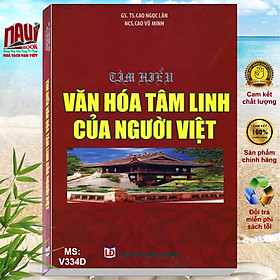 Tìm Hiểu Văn Hóa Tâm Linh Của Người Việt