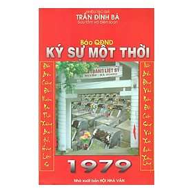 Báo QĐND - Ký Sự Một Thời