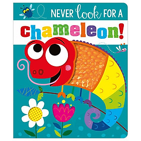 Never Look For A Chameleon!