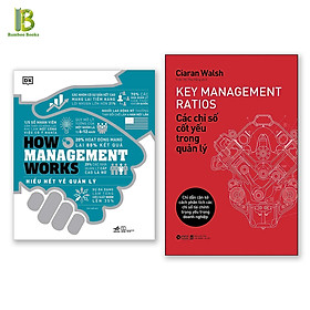 Combo 2Q : How Management Works - Hiểu Hết Về Quản Lý + Các Chỉ Số Cốt Yếu Trong Quản Lý (Tặng Kèm Bookmark Bamboo Books)
