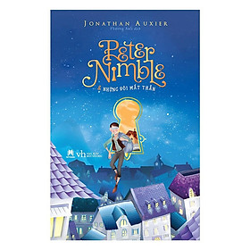 Peter Nimble & Những Đôi Mắt Thần -Jonathan Auxier