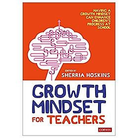 [Download Sách] Growth Mindset For Teachers