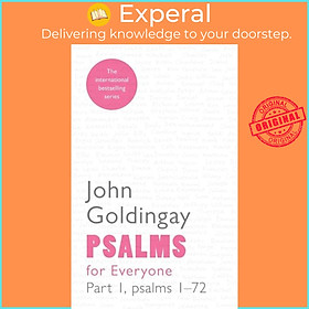 Sách - Psalms for Everyone: Part 1 - Psalms 1-72 by The Revd Dr John Goldingay (UK edition, paperback)
