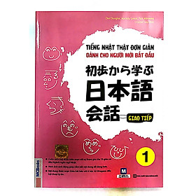 Hình ảnh Tiếng Nhật Thật Là Đơn Giản Cho Người Mới Bắt Đầu - Giao Tiếp tập 1( tặng kèm bút chì dễ thương )