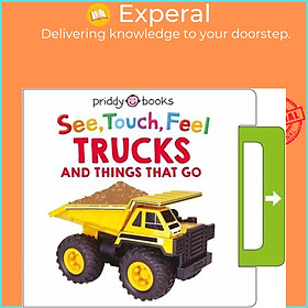 Hình ảnh Sách - See, Touch, Feel: Trucks & Things That Go by Roger Priddy (UK edition, boardbook)