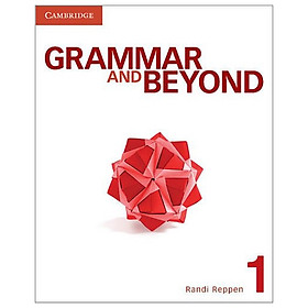 Grammar And Beyond Level 1 Student's Book And Writing Skills Interactive Pack