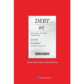 Debt Nợ - Sợi Xích Vô Hình 5000 Năm