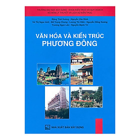 Sách Văn Hoá Và Kiến Trúc Phương Đông