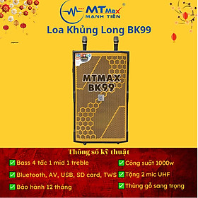 Loa kéo di động MTMax BK99 - Dàn karaoke ngoài trời bass 4 tấc 1 mid 1 treble - Loa khủng long công suất theo nhà sản xuất đến 1000W - Kèm 2 micro không dây UHF - Đầy đủ kết nối Bluetooth, AV, USB, SD card, TWS - hàng chính hãng