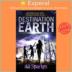 Sách - Destination Earth by Ali Sparkes (UK edition, paperback)