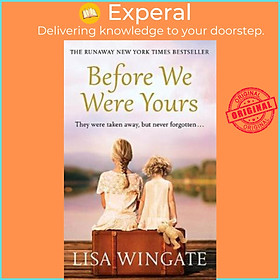 Sách - Before We Were Yours by Lisa Wingate (UK edition, paperback)