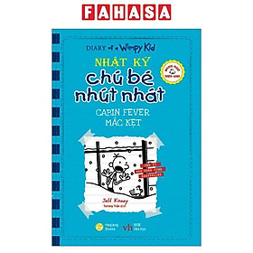 Song Ngữ Việt - Anh - Diary Of A Wimpy Kid - Nhật Ký Chú Bé Nhút Nhát: Mắc Kẹt - Cabin Fever - Hà An