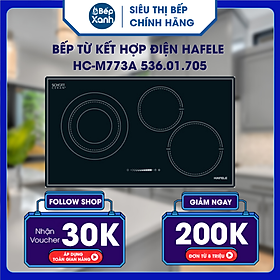 Mua Bếp từ kết hợp điện Hafele HC-M773A 536.01.705 - Hàng Chính Hãng