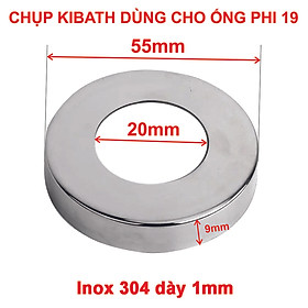 Mua Chụp Kibath Inox 304 Dày 1Ly Dùng Chụp Chân Đế Các Loại KB-949