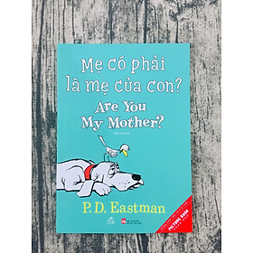 Truyện song ngữ: Mẹ Có Phải Của Là Mẹ Của Con?