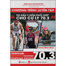 Sách Chương Trình Luyện Tập Thi Đấu 3 Môn Phối Hơp Cho Cự Ly 70.03