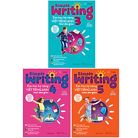 Nơi bán Combo 3 Cuốn: Simple Writing - Em Học Kỹ Năng Viết Tiếng Anh Thật Đơn Giản 3, 4, 5 - Giá Từ -1đ
