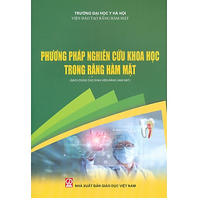 Hình ảnh Phương pháp nghiên cứu khoa học trong Răng Hàm Mặt (Sách dùng cho sinh viên Răng hàm mặt)