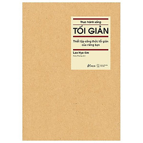 Thực Hành Sống Tối Giản