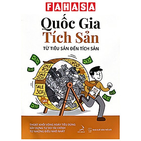 Quốc Gia Tích Sản - Từ Tiêu Sản Đến Tích Sản