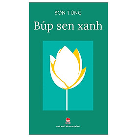 BÚP SEN XANH