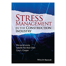 Download sách Stress Management In The Construction Industry