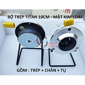 Mua CỦ LOA TÉP KIM LOẠI 10CM - CÔN 25.5 TITAN - LOA TREBLE RỜI - LOA TREBLE DOME