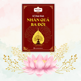 Sổ chép kinh - Nhân quả ba đời