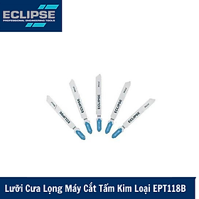 Bộ 5 Lưỡi Cưa Lọng Máy Cắt Tấm Kim Loại Eclipse EPT118B