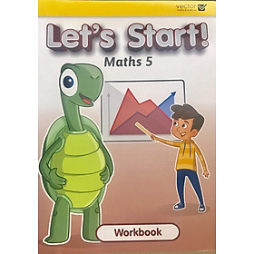 Vector: Sách hệ Singapore – Học toán bằng tiếng Anh – Let’s Start! Maths 5 Workbook