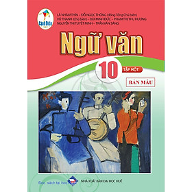 Sách giáo khoa Ngữ Văn 10- tập một- Cánh Diều