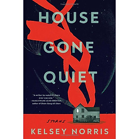 Sách ngoại văn: House Gone Quiet