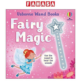 Sách ngoại văn: Usborne Books Wand Books Fairy Magic