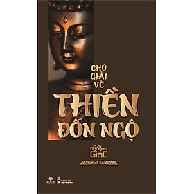 Hình ảnh Chú Giải Về Thiền Đốn Ngộ