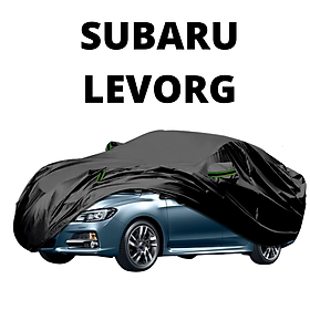 Bạt phủ ô tô Cao cấp Subaru Levorg