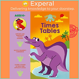 Sách - Dinosaur Academy: Times Tables by Claire Stamper (UK edition, paperback)