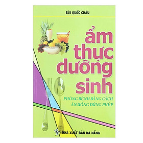 Sách - Ẩm Thực Dưỡng Sinh - Chính Thông Book