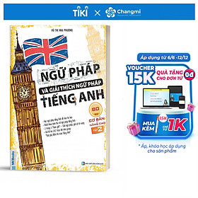 Ngữ pháp và giải thích ngữ pháp tiếng anh cơ bản và nâng cao