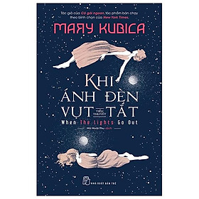 Khi ánh đèn vụt tắt