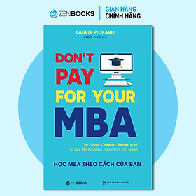 Hình ảnh Don't Pay For Your MBA - Học MBA Theo Cách Của Bạn