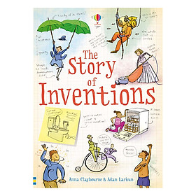 [Download Sách] Usborne The Story of Inventions