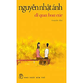 Đi Qua Hoa Cúc (Đ)