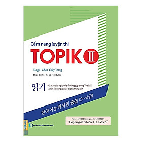 Cẩm Nang Luyện Thi Topik II (Kỹ Năng Đọc) (Tặng kèm Bookmark PL)