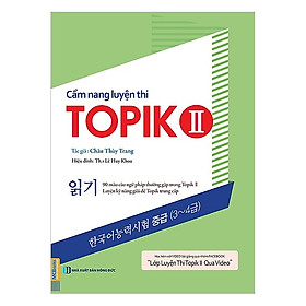 [Download Sách] Cẩm Nang Luyện Thi Topik II (Kỹ Năng Đọc) (Tặng kèm Bookmark PL)