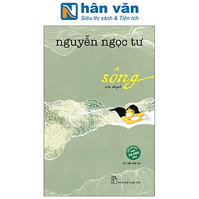 Hình ảnh Nguyễn Ngọc Tư - Sông