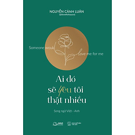 Mua Ai Đó Sẽ Yêu Tôi Thật Nhiều Someone Would Love Me For Me
